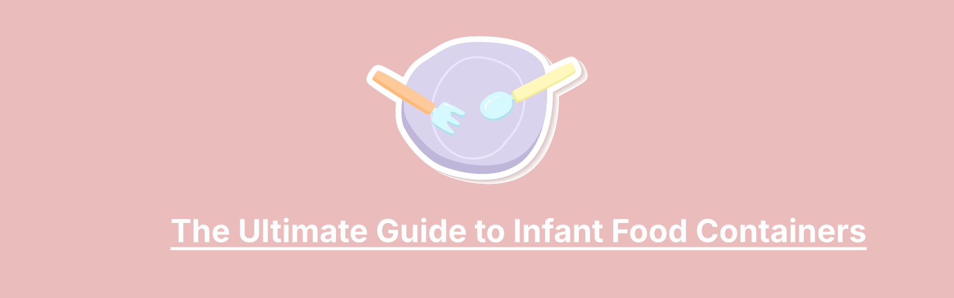 Infant-Food-Containers Infant-Food-Containers